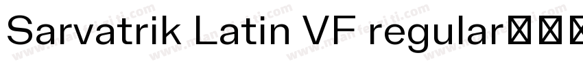 Sarvatrik Latin VF regular字体转换